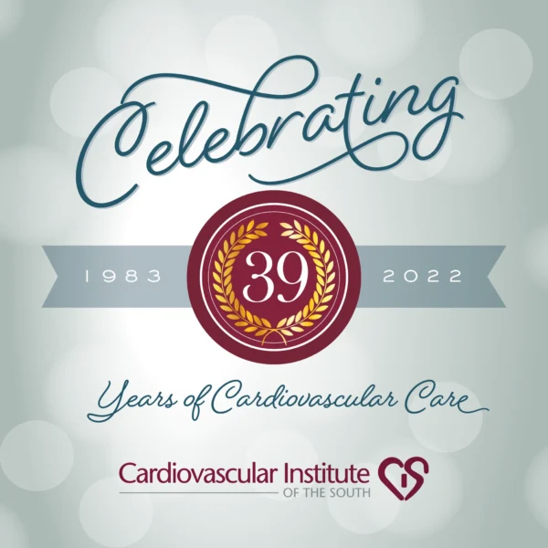 Celebrating 39 years of cardiovascular care - Heart Doctor at the Cardiovascular Institute of the South (1983 - 2022).